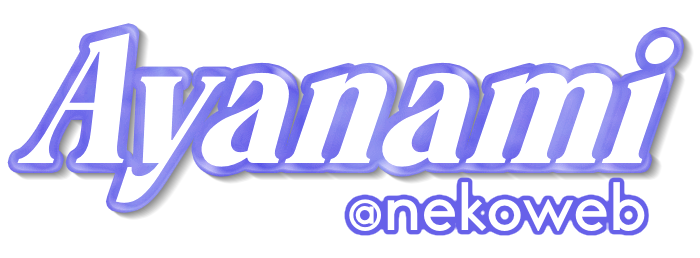 ayanami at nekoweb